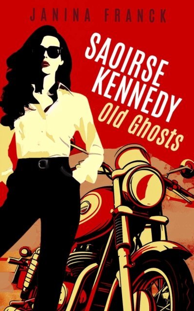 Janina Franck - Old Ghosts, E-bok