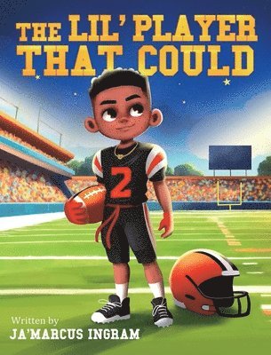 Ja'marcus Ingram - Lil' Player That Could, Inbunden