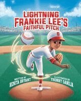 Renita Bryant - Lightning Frankie Lee's Faithful Pitch, Häftad