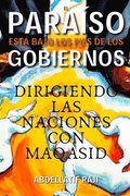Paraíso Está Bajo Los Pies de Los Gobiernos