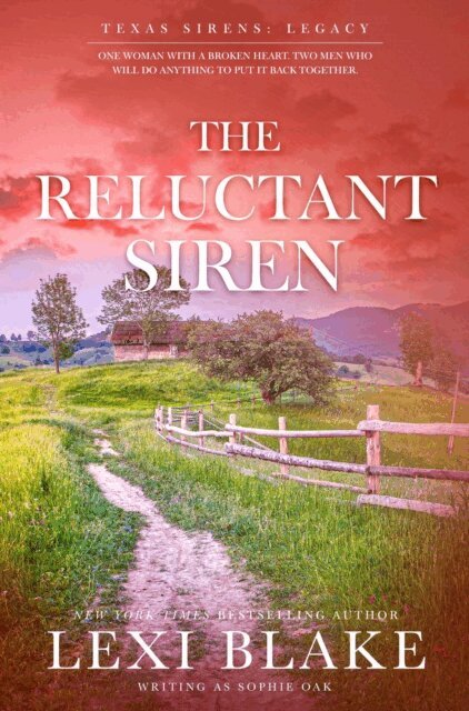 Sophie Oak, Lexi Blake - Reluctant Siren, E-bok