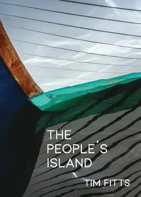 Tim Fitts - People's Island, Häftad. Tillgänglighet: Lägg i varukorg