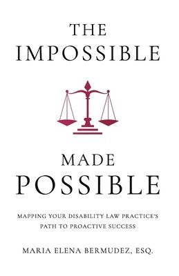 Maria Elena Bermudez - Impossible Made Possible, Häftad