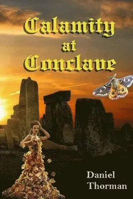 Daniel Thorman - Calamity at Conclave, Häftad. Tillgänglighet: Lägg i varukorg