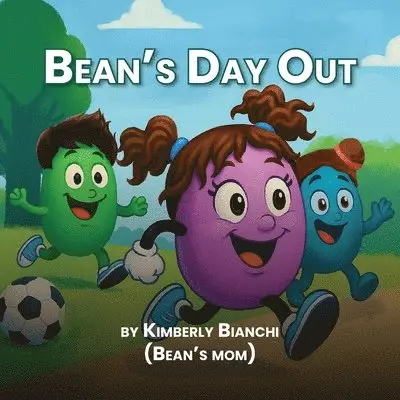 Kimberly Bianchi - Bean's Day Out, Häftad. Tillgänglighet: Lägg i varukorg