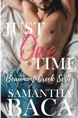 Samantha Baca - Just One Time, Häftad