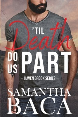 Samantha Baca - 'Til Death Do Us Part, Häftad