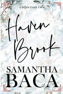 Samantha Baca - Haven Brook Collection Two, Häftad