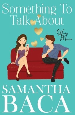 Samantha Baca - Something To Talk About, Häftad