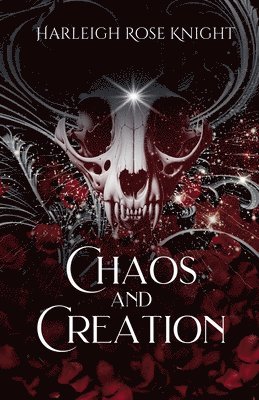 Harleigh Knight - Chaos and Creation, Häftad