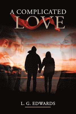 L G Edwards - Complicated Love, Häftad