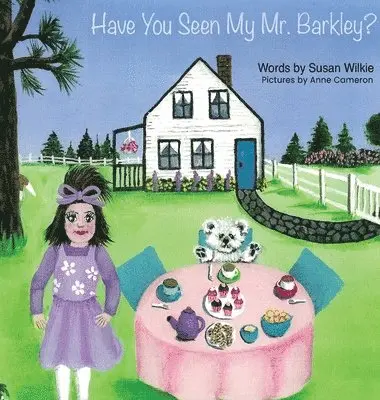 Susan Wilkie - Have You Seen My Mr. Barkley?, Inbunden. Tillgänglighet: Tillfälligt slut