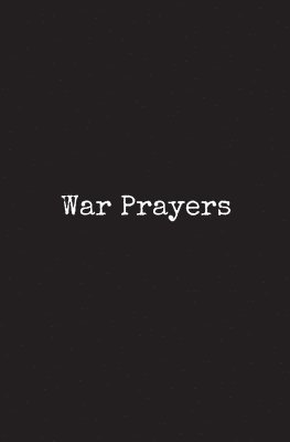 Cliff Graham - War Prayers, Häftad