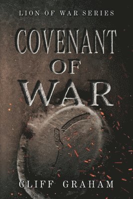 Cliff Graham - Covenant of War, Häftad