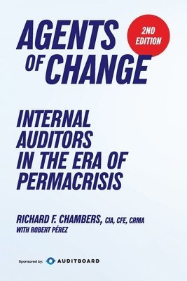 Richard F Chambers - Agents of Change, Häftad