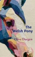 Olive Dargan - Welsh Pony, Häftad