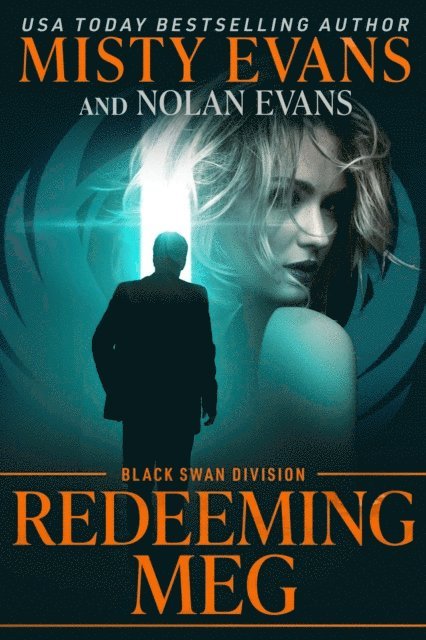 Nolan Evans, Misty Evans - Redeeming Meg, Black Swan Division, E-bok