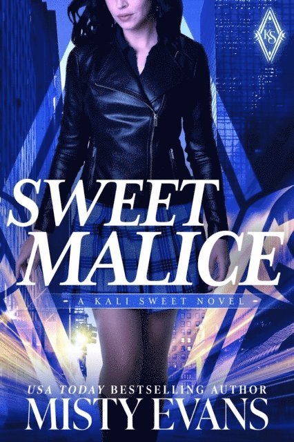 Misty Evans - Sweet Malice, E-bok