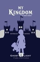 Derek Kenney - My Kingdom, Häftad
