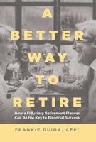 Better Way to Retire