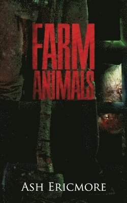 Ash Ericmore - Farm Animals, Häftad