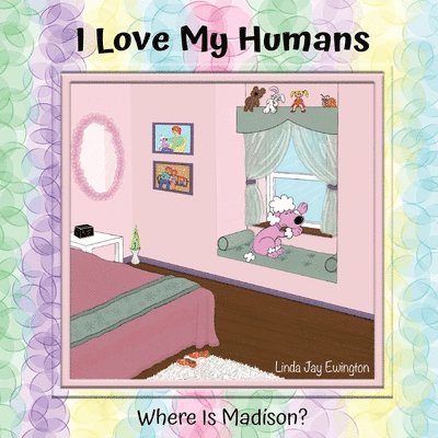 Linda Jay Ewington - I Love My Humans, Häftad