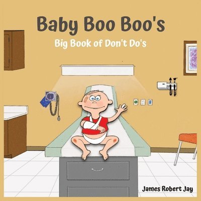 James Robert Jay, Linda Jay Ewington - Baby Boo Boo's, Häftad