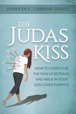 Jennifer E Dungy - Judas Kiss, Häftad