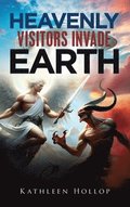 Heavenly Visitors Invade Earth