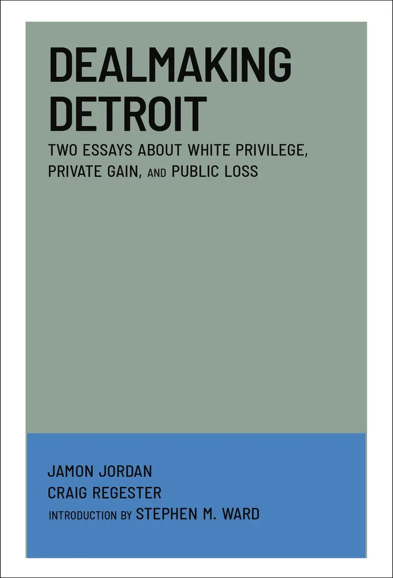Jamon Jordan, Craig Regester - Dealmaking Detroit, Häftad. Tillgänglighet: Kommande