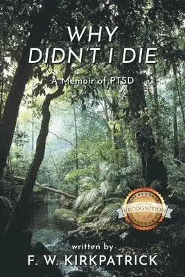 F W Kirkpatrick - Why Didn't I Die, Häftad. Tillgänglighet: Lägg i varukorg