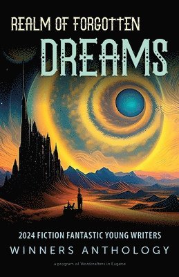 Wordcrafters in Eugene - Realm of Forgotten Dreams, Häftad