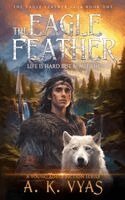 A K Vyas - Eagle Feather, Häftad