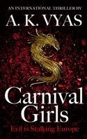 A K Vyas - Carnival Girls, Häftad