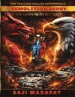 Saji Madapat, Tiger Rider - Gods Must Be Crazy! DRAGON vs. EAGLE, Häftad