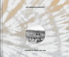 Stuart Krimko - American Beauty: Grateful Dead 1965–1995, Inbunden