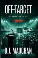 D J Maughan - Off-Target, Häftad. Tillgänglighet: Lägg i varukorg