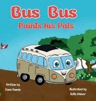 Bus Bus Paints His Pals