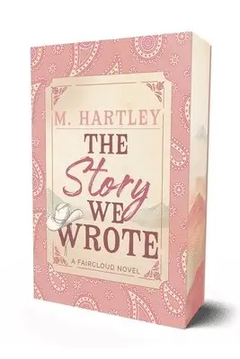 M Hartley - Story We Wrote, Häftad. Tillgänglighet: Lägg i varukorg