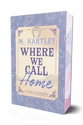 M Hartley - Where We Call Home, Häftad. Tillgänglighet: Lägg i varukorg