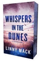 Linny Mack - Whispers in the Dunes: Special Edition, Häftad
