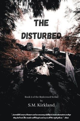 S M Kirkland - Disturbed, Häftad