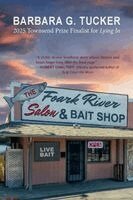 Barbara G Tucker - Foark River Salon & Bait Shop, Häftad