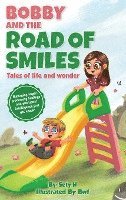 Sety H - Bobby and the Road of smiles, Inbunden