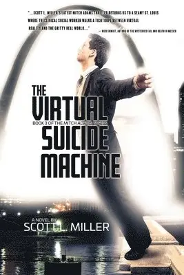 Scott L Miller - Virtual Suicide Machine, Häftad. Tillgänglighet: Lägg i varukorg