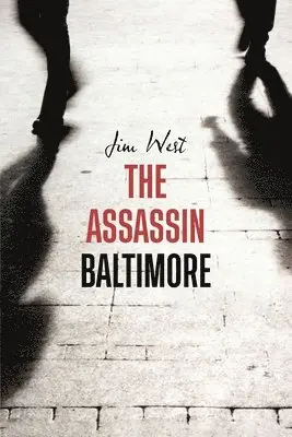 Jim West - Assassin Baltimore, Häftad. Tillgänglighet: Lägg i varukorg