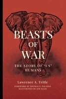 Lawrence a Tritle - Beasts of War, Häftad