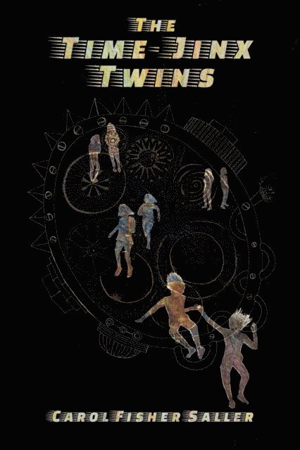 Carol Fisher Saller - Time-Jinx Twins, E-bok