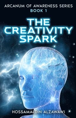 Hossamaldin Bahaa K Alzawawi - Creativity Spark, Häftad. Tillgänglighet: Lägg i varukorg