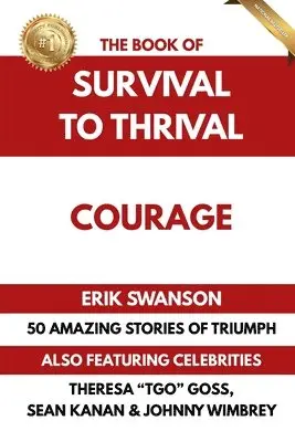 Book of Survival to Thrival - Courage